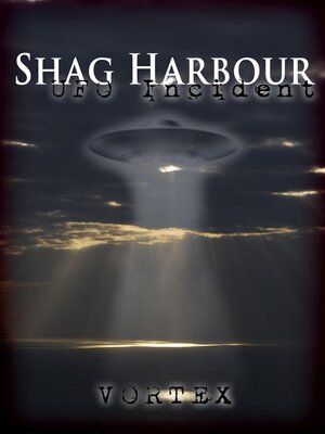 cover image of Shag Harbour UFO Incident